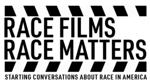 Race Films Race Matters